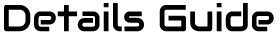 Details Guide